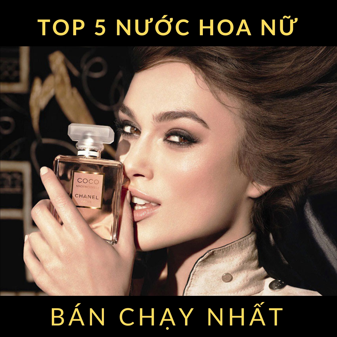 Top 5 Nuoc Hoa Nu yeu thich ban chay - Nước Hoa Auth